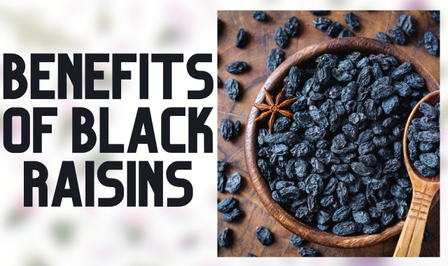Here's Why You Should Include Black Raisin In Your Diet Right Away ...