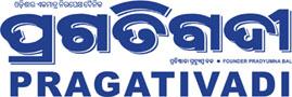 Pragativadi | Odisha News, Breaking News Odisha, Latest Odisha News