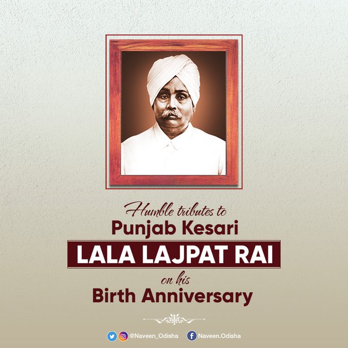 Naveen Remembers Punjab Kesari Lala Lajpat Rai On His Birth Anniversary 