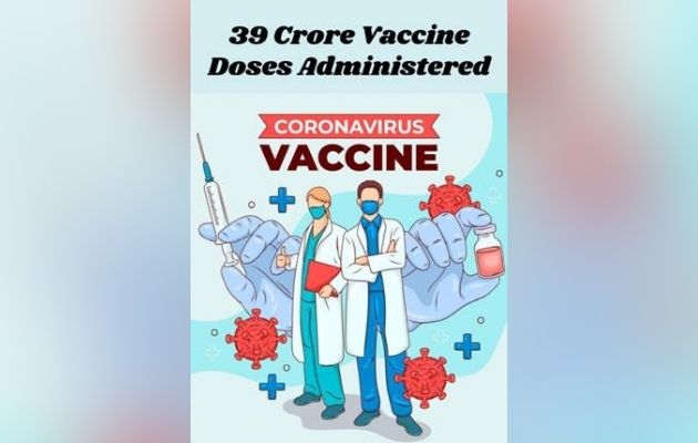 India’s COVID-19 Vaccination Coverage Crosses Landmark Milestone Of 39 Cr