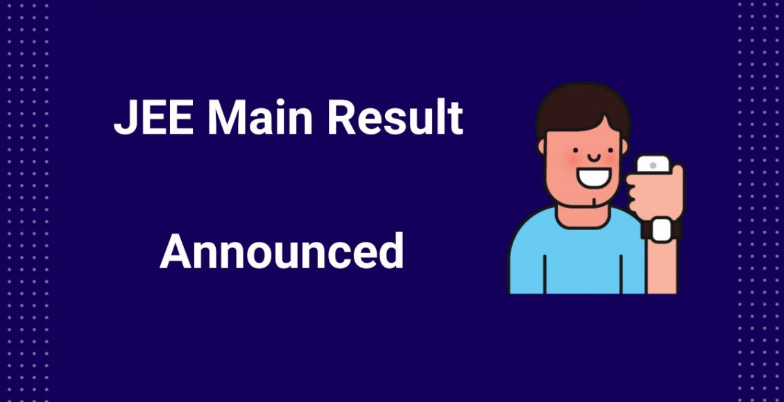 JEE Main July Result Declared: 17 Candidates Score 100 Percentile ...