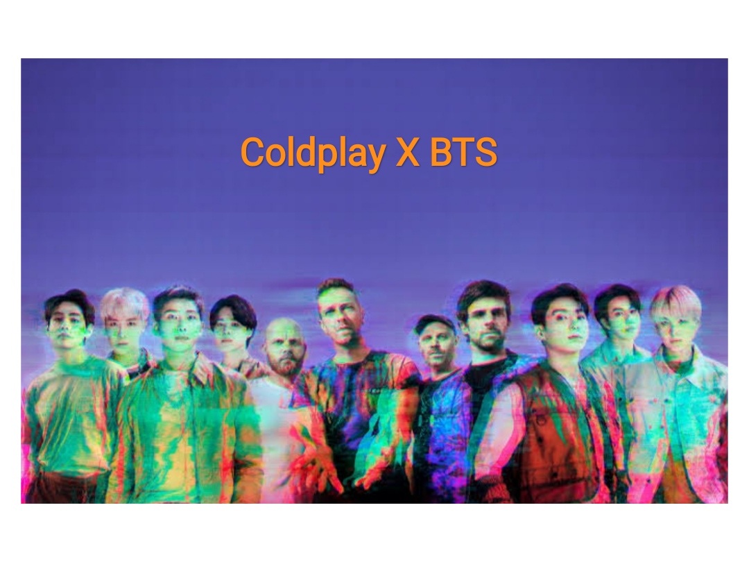 Coldplay and BTS
