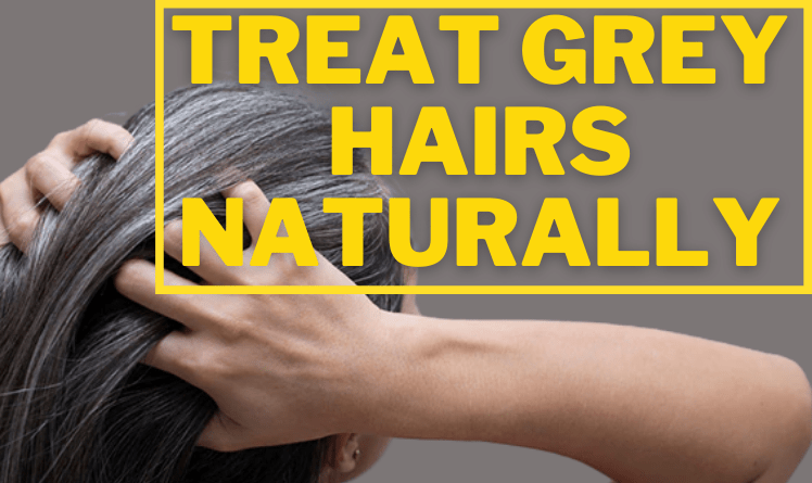 Home Remedies To Treat Grey Hairs Naturally - Pragativadi