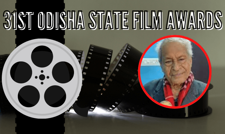 Odisha's prestigious State Film Awards for 2019 has been confferered to veteran producer and director Ghanashyam Mohapatra on Friday.