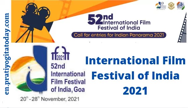 Indian Panorama 52nd IFFI 2021