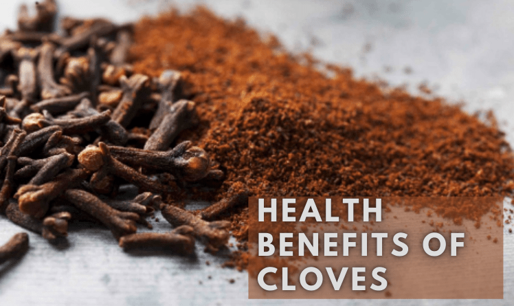 Benefits Of Cloves