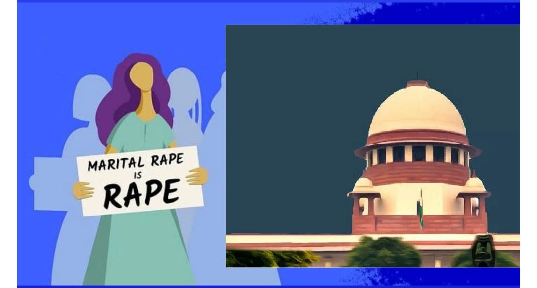 First Legal Recognition Of Marital Rape By Supreme Court Of India   IMG 20220929 134419 1080x580 