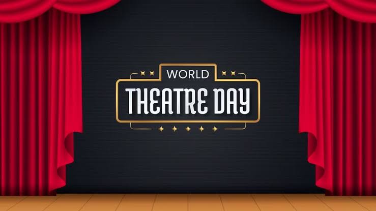 World Theatre Day 2023: History and Significance 