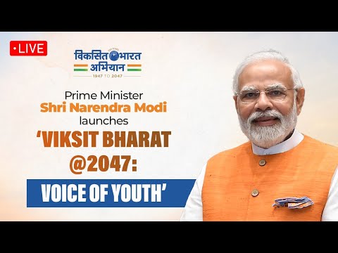 PM Modi Launches Viksit Bharat @2047: Voice Of Youth | Pragativadi ...