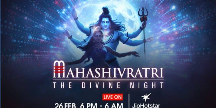 JioHotstar brings to Millions the grand celebration of ‘Mahashivratri: The Divine Night’