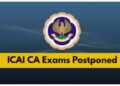 ICAI CA Exam Postponement
