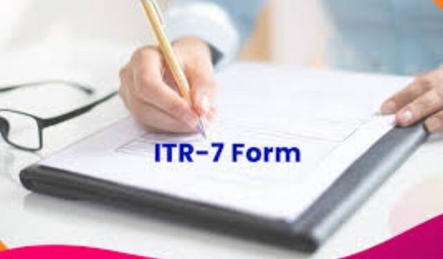 ITR-7 form update 2025