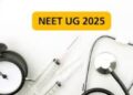 NEET UG 2025