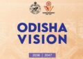 Odisha Unveils $1.5 Trillion Vision 2036 & 2047 Roadmap