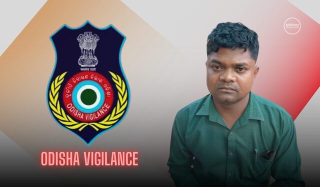 Odisha Vigilance Bribery Case