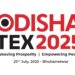 ODISHA TEX 2025: Bhubaneswar Hosts Eastern India’s Largest Textile Summit on July 25