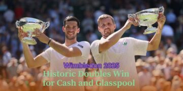 Wimbledon 2025: Cash and Glasspool Become British Doubles Champions