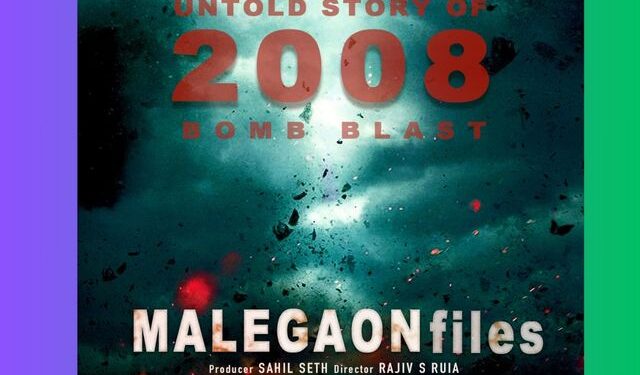 Malegaon Files Movie 2025
