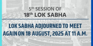 Lok Sabha Adjournment 2025: Monsoon Session Pauses Until August 18