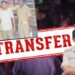Two IICs Transferred in Bolangir After Controversies & Public Unrest