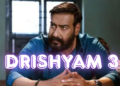 Drishyam 3 release date