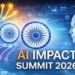 India AI Impact Summit 2026