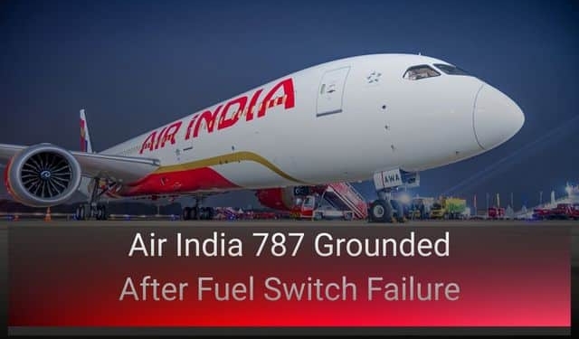Air India Dreamliner fuel switch malfunction