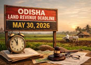 Odisha Sets May 30 Deadline: All Pending Land Revenue Waivers and Record Updates to Be Cleared