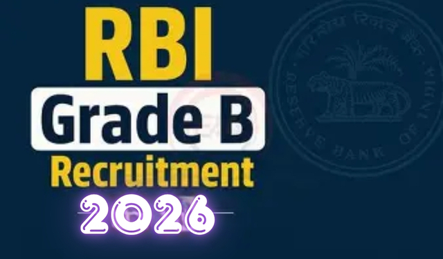 RBI Grade B Recruitment 2026