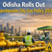 Odisha City Gas Distribution Policy 2026