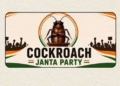 Cockroach Janta Party