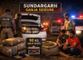 Sundargarh ganja seizure