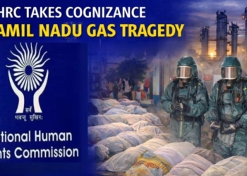 NHRC Tamil Nadu gas tragedy