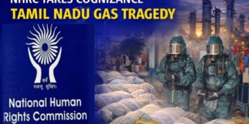 NHRC Tamil Nadu gas tragedy
