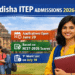 Odisha ITEP admission 2026