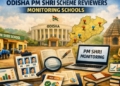 Odisha PM SHRI reviewers