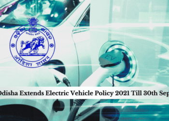 Odisha Electric Vehicle Policy 2021 extended