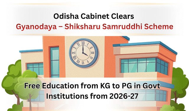 Gyanodaya Shiksharu Samruddhi scheme