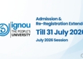 IGNOU July 2026 admission extension