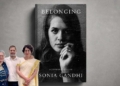 Rahul Gandhi Shares Emotional Note On Sonia Gandhi's Upcoming Memoir