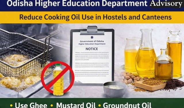 Odisha college oil use advisory