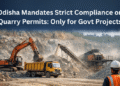 Odisha quarry permits minor minerals