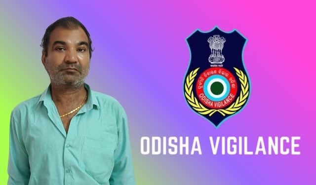 Odisha Vigilance Mayurbhanj fraud