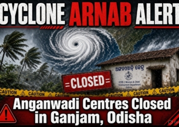 Ganjam Declares Holidays for Anganwadi Centres from October 27 to 29 Amid Cyclone Arnab Threat
