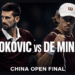 Djokovic de Minaur China Open final