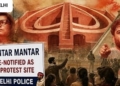​Delhi’s Jantar Mantar De-Notified as Designated Protest Site by Delhi Police; Three New Alternative Venues Announced