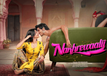 Nakhrewaalii Movie Trailer Release