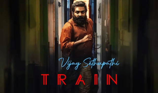 Vijay Sethupathi Train movie release date