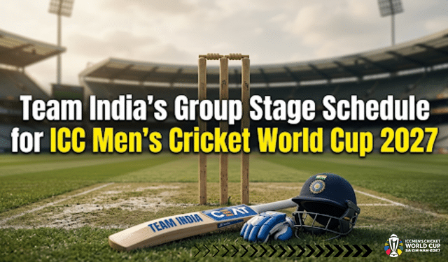 Team India CWC 2027 Fixtures
