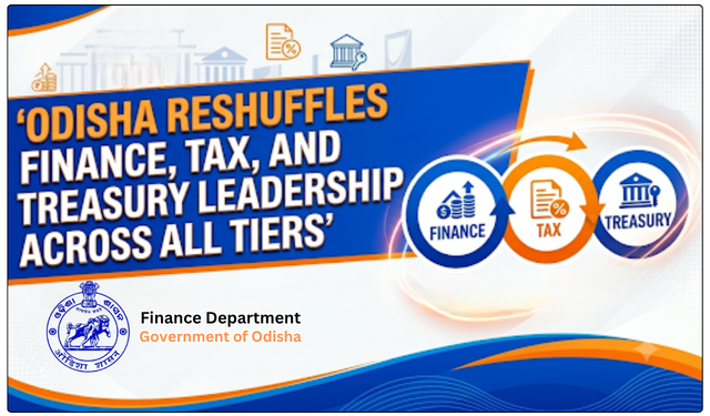 Odisha Finance Officer Transfers 2026
